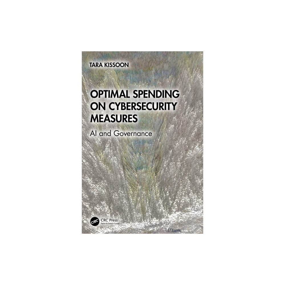 Taylor & francis ltd Optimal Spending on Cybersecurity Measures (häftad, eng)