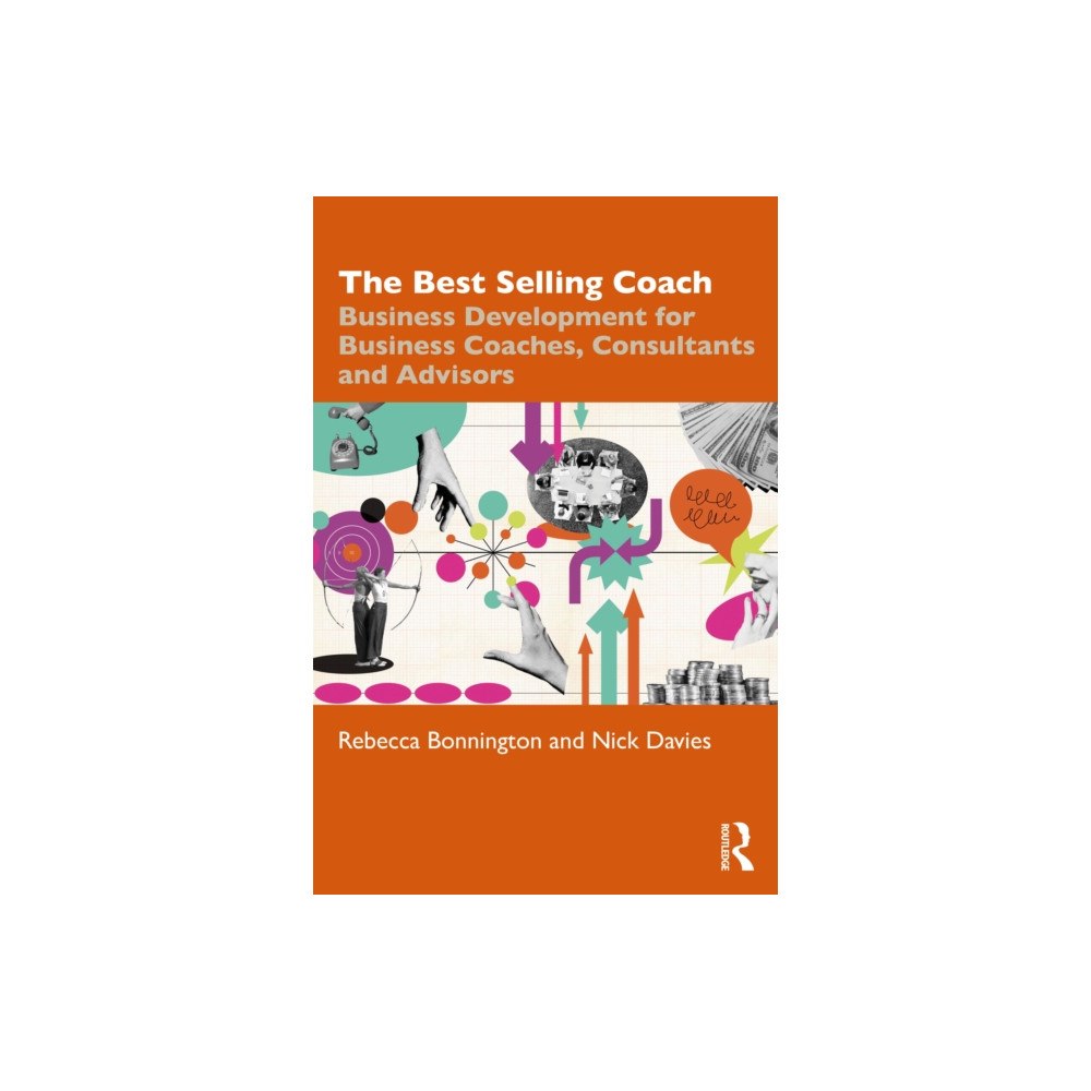 Taylor & francis ltd The Best Selling Coach (häftad, eng)
