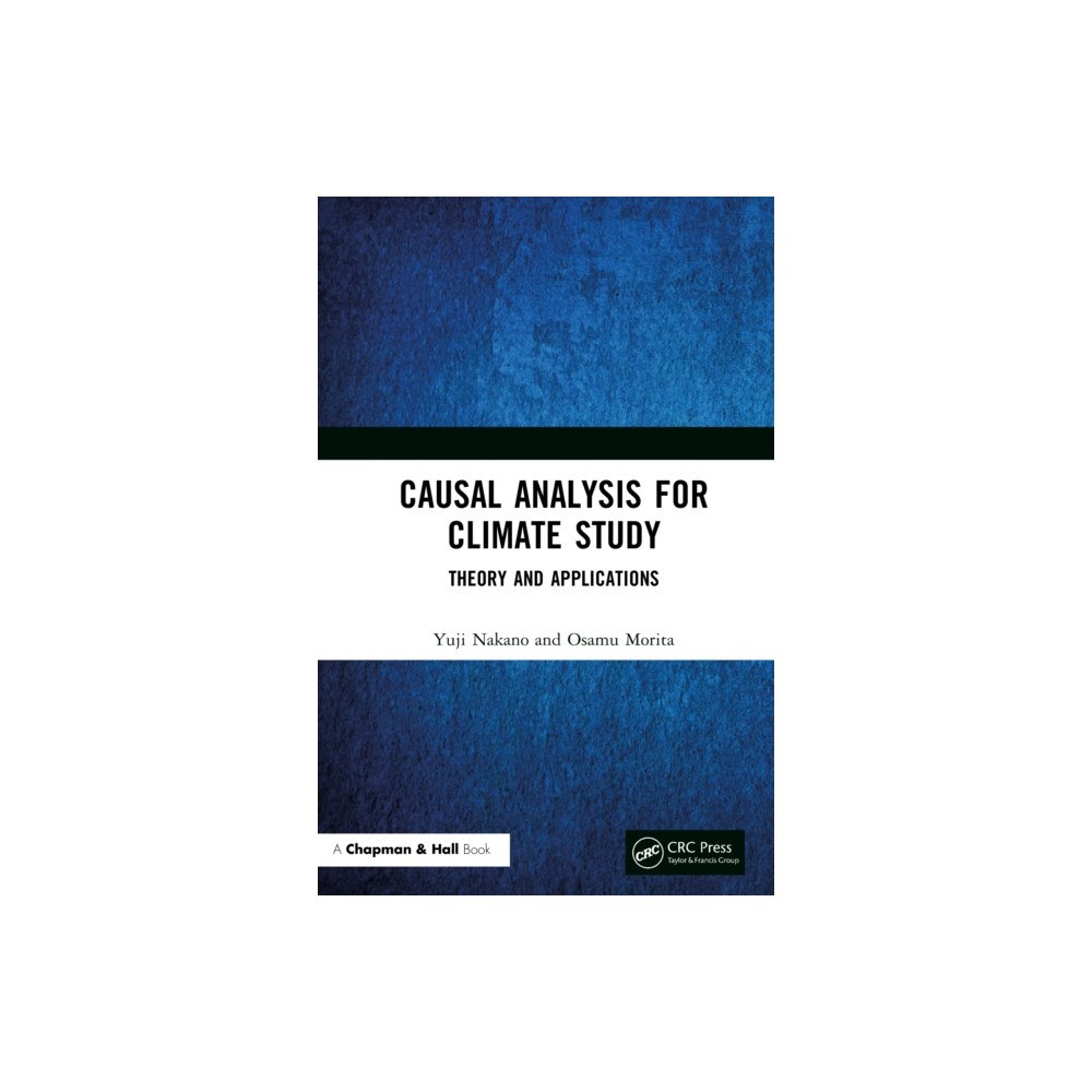 Taylor & francis ltd Causal Analysis for Climate Study (inbunden, eng)
