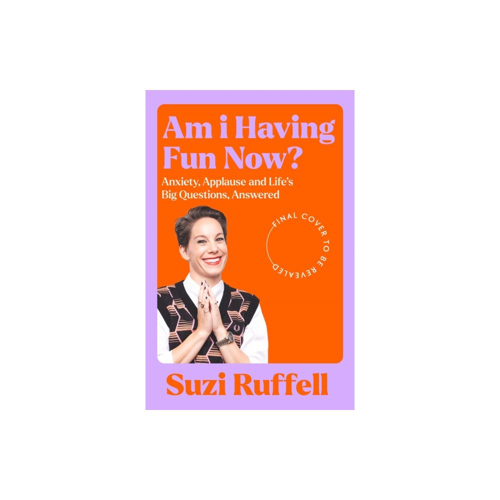 Pan Macmillan Am I Having Fun Now? (inbunden, eng)