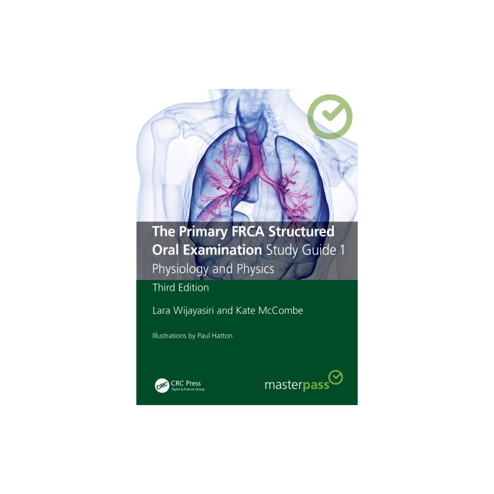 Taylor & francis ltd The Primary FRCA Structured Oral Examination Study Guide 1 (häftad, eng)