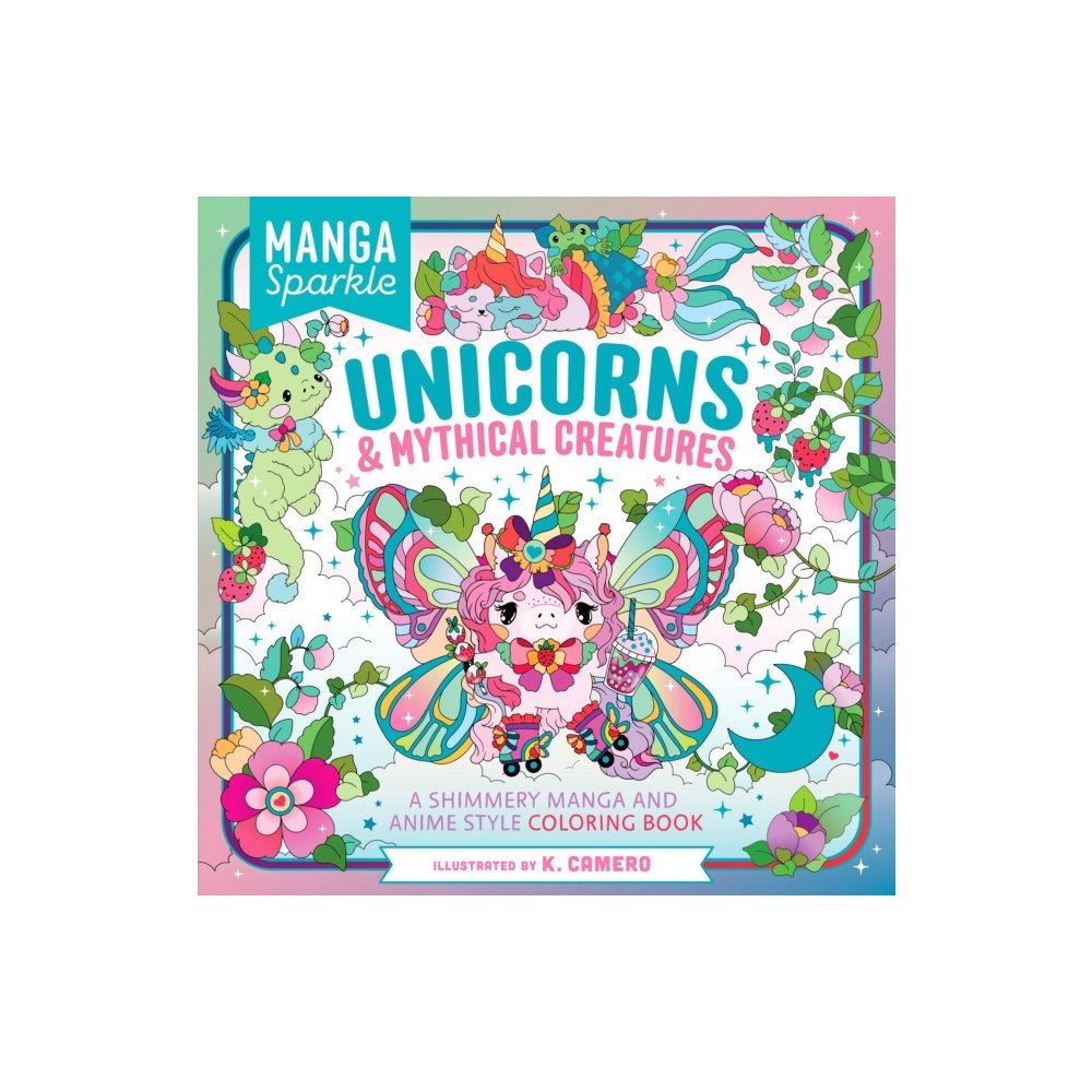 Castle Point Books Manga Sparkle: Unicorns &  Mythical Creatures (häftad, eng)