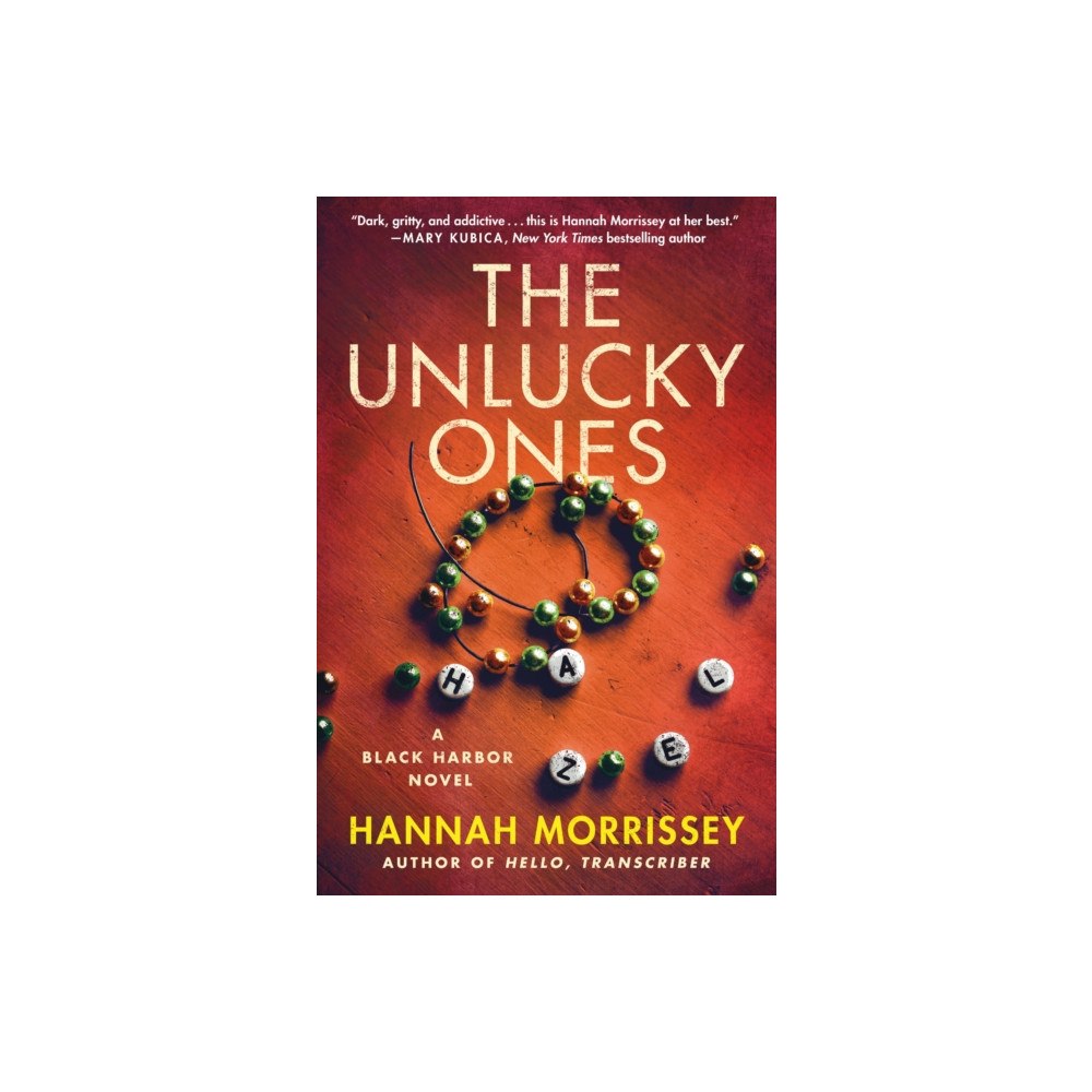 Minotaur Books,US The Unlucky Ones (inbunden, eng)