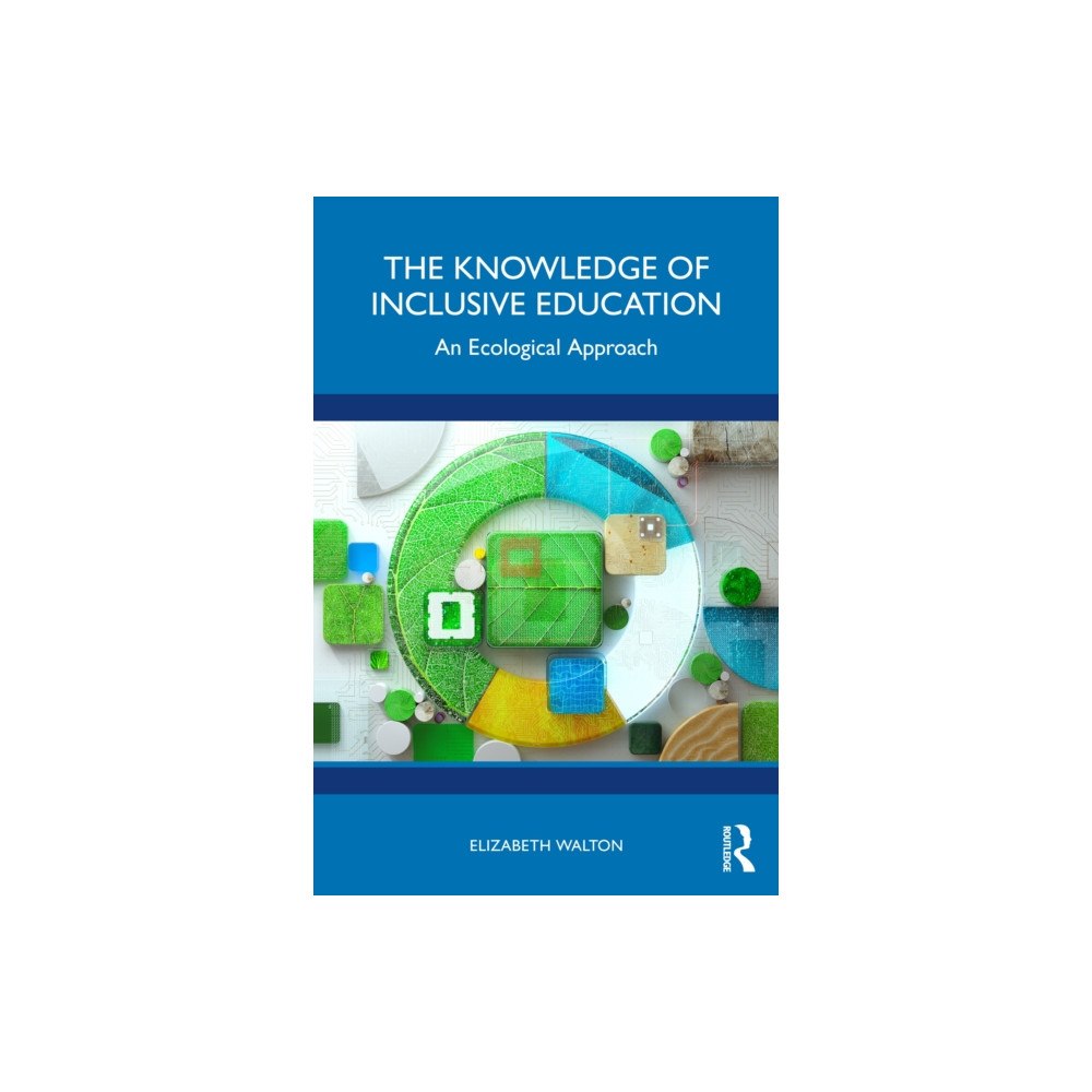 Taylor & francis ltd The Knowledge of Inclusive Education (häftad, eng)