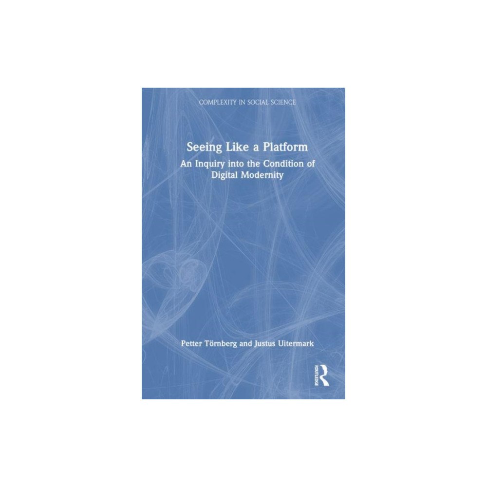Taylor & francis ltd Seeing Like a Platform (häftad, eng)