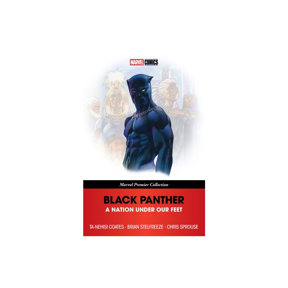 Marvel Comics Black Panther: A Nation Under Our Feet (Marvel Premier Collection) (häftad, eng)
