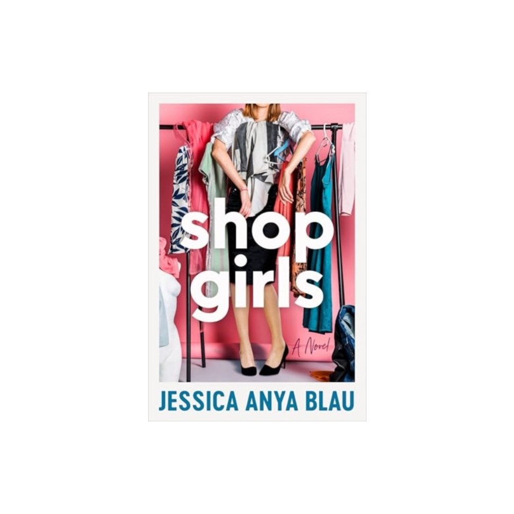 Harpercollins publishers inc Shopgirls (inbunden, eng)