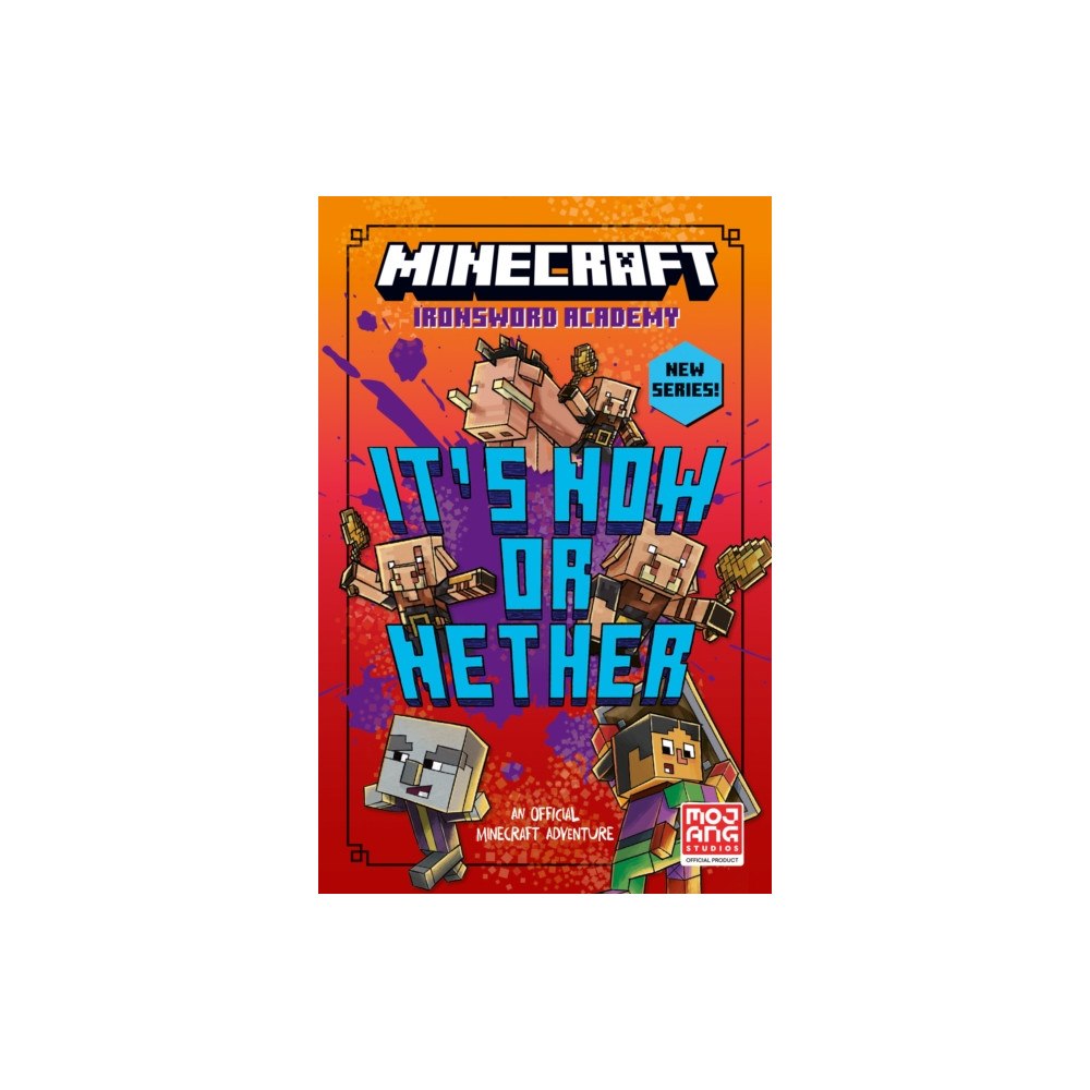 HarperCollins Publishers Minecraft: It’s Now or Nether (häftad, eng)