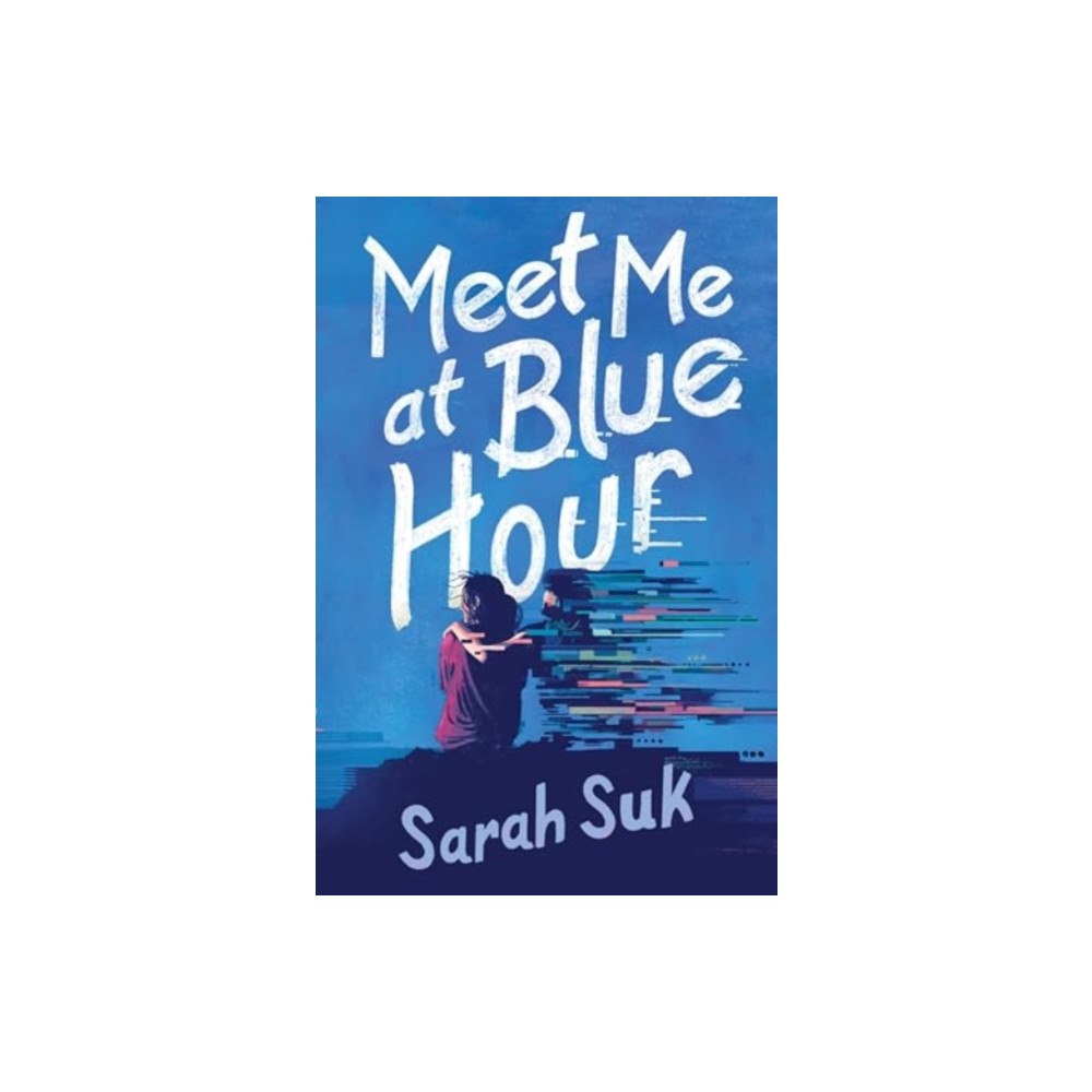 Harpercollins publishers inc Meet Me at Blue Hour (inbunden, eng)