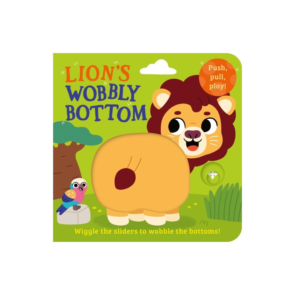 HarperCollins Publishers Lion’s Wobbly Bottom (bok, board book, eng)