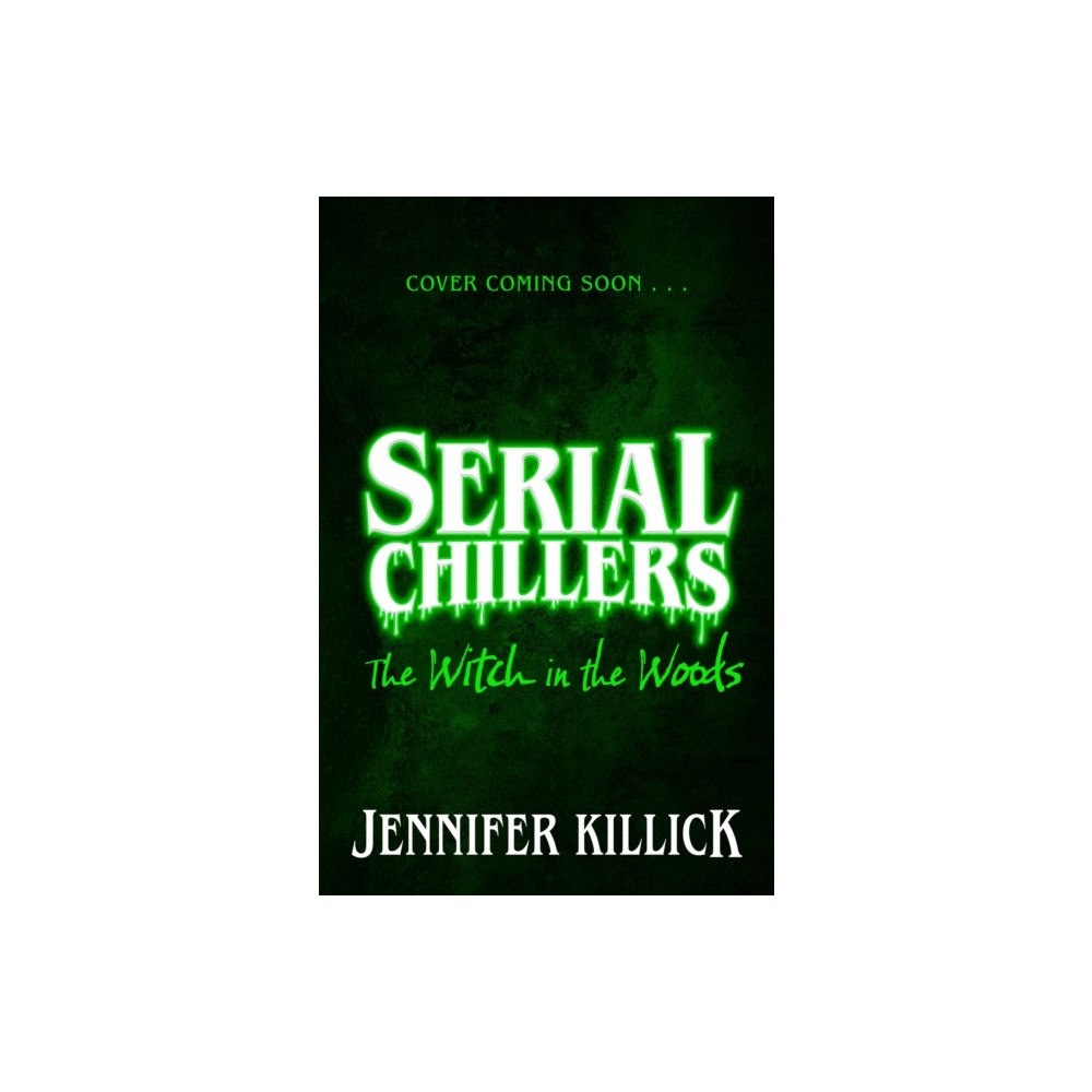 HarperCollins Publishers Serial Chillers: The Witch in the Woods (häftad, eng)
