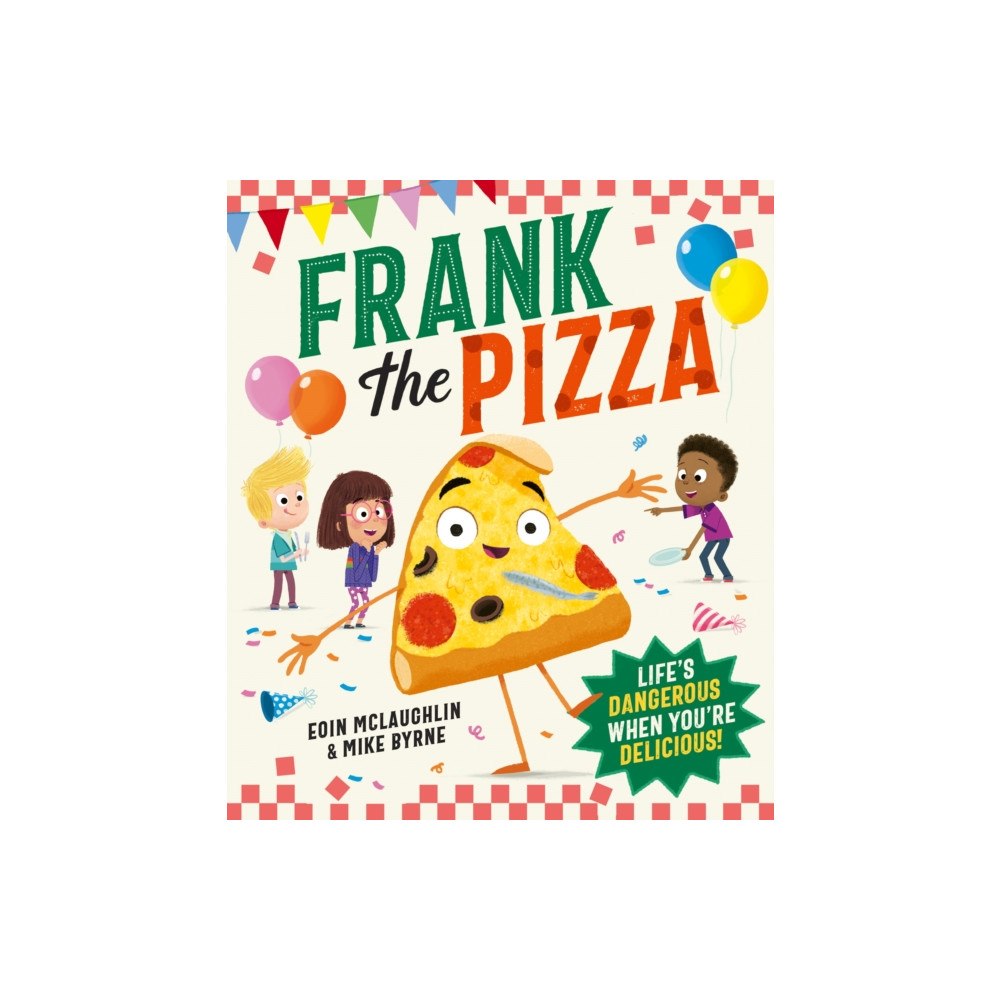 HarperCollins Publishers Frank the Pizza (häftad, eng)