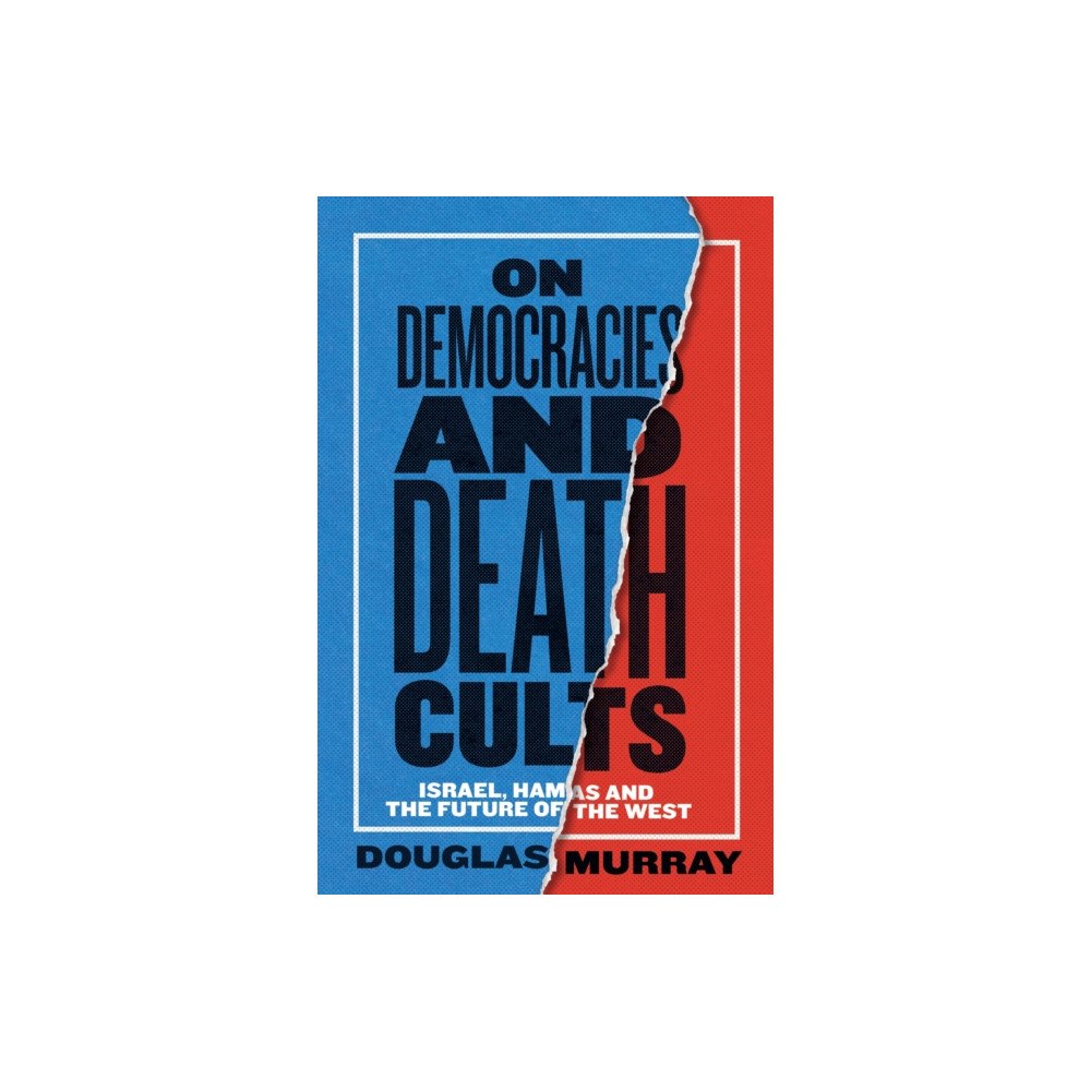 HarperCollins Publishers On Democracies and Death Cults (inbunden, eng)