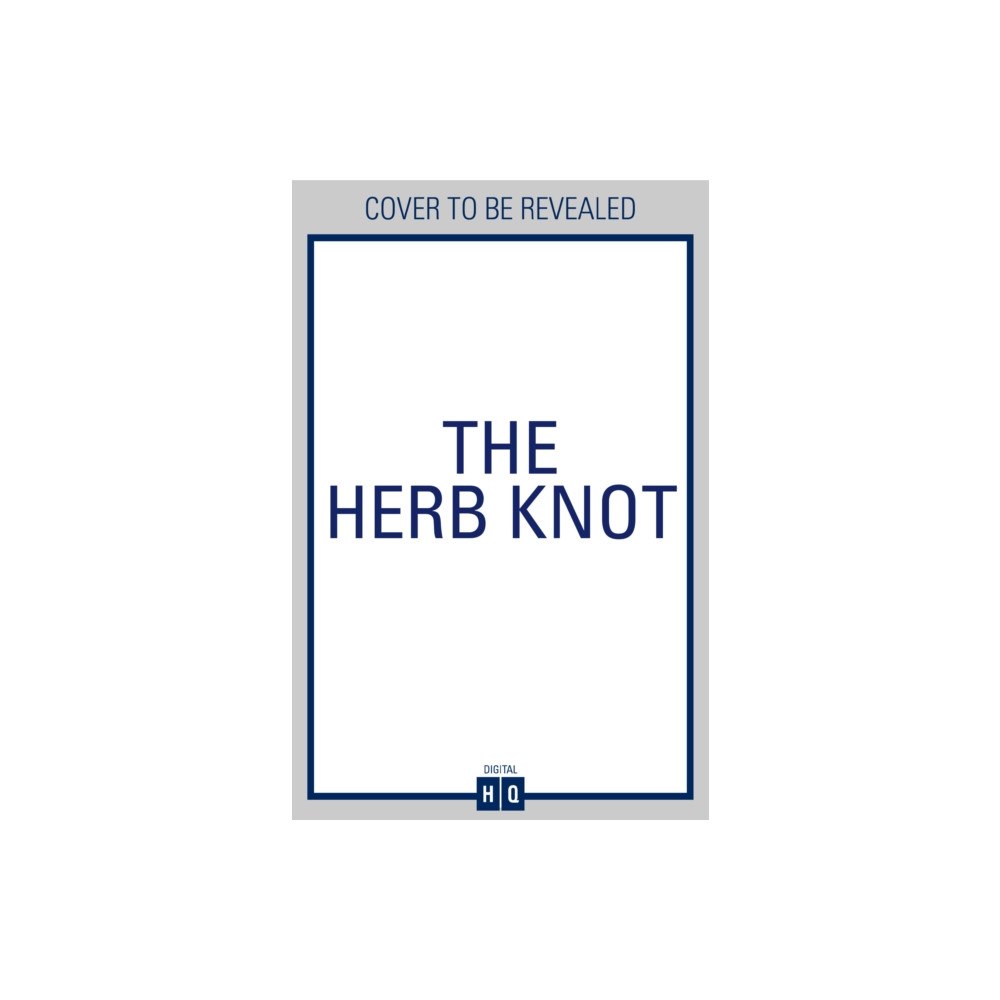 HarperCollins Publishers The Herb Knot (häftad, eng)