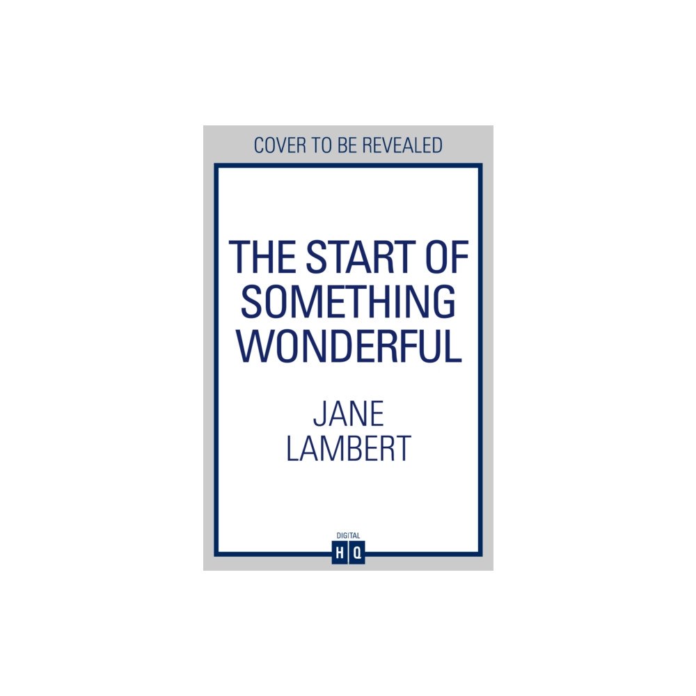 HarperCollins Publishers The Start of Something Wonderful (häftad, eng)