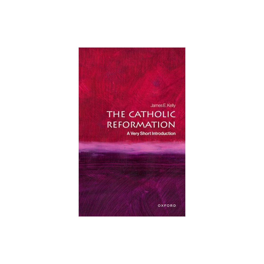 Oxford University Press The Catholic Reformation (häftad, eng)