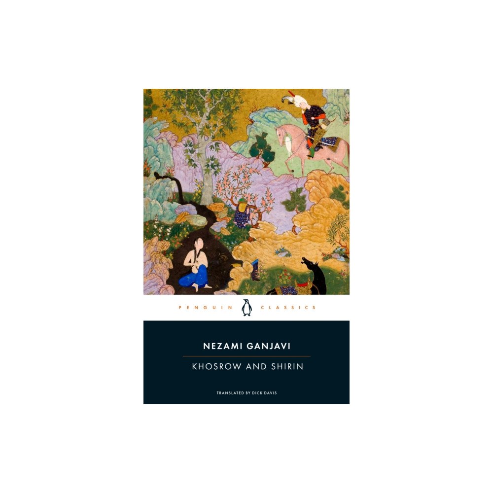 Penguin books ltd Khosrow and Shirin (häftad, eng)