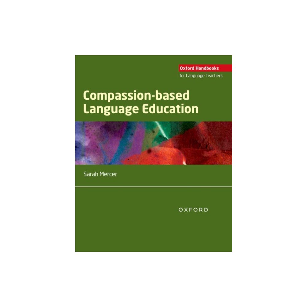 Oxford University Press Compassion-based Language Education (häftad, eng)