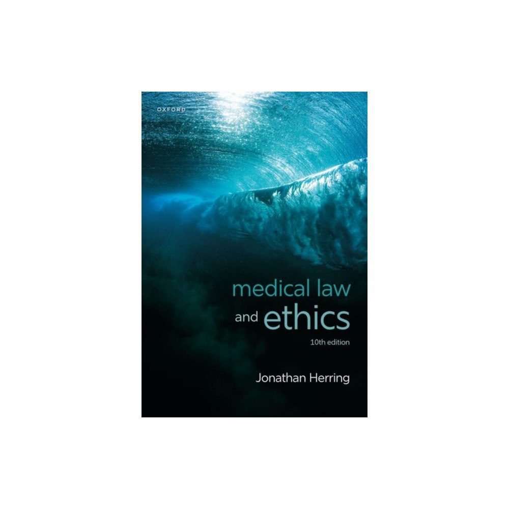 Oxford University Press Medical Law and Ethics (häftad, eng)