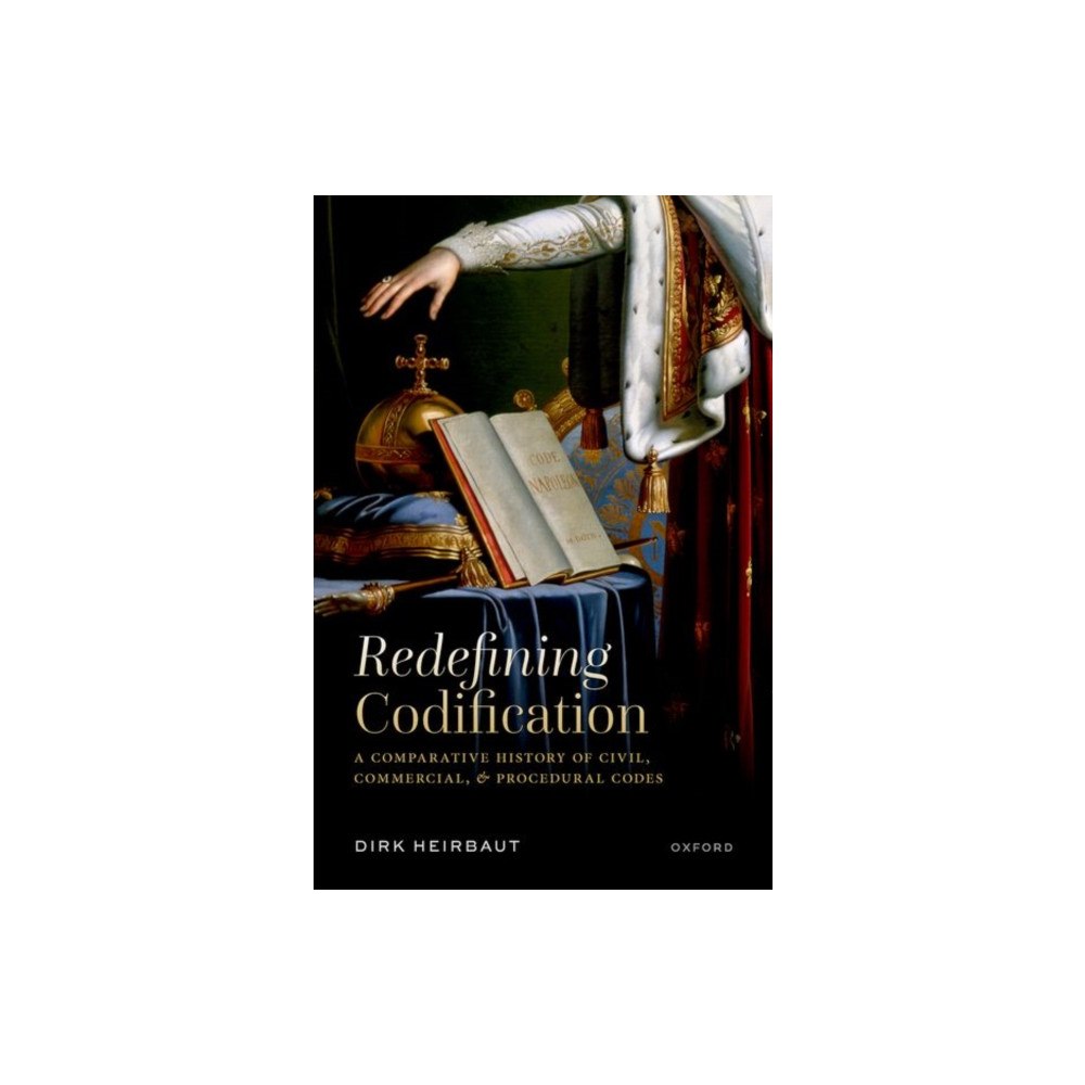 Oxford University Press Redefining Codification (inbunden, eng)