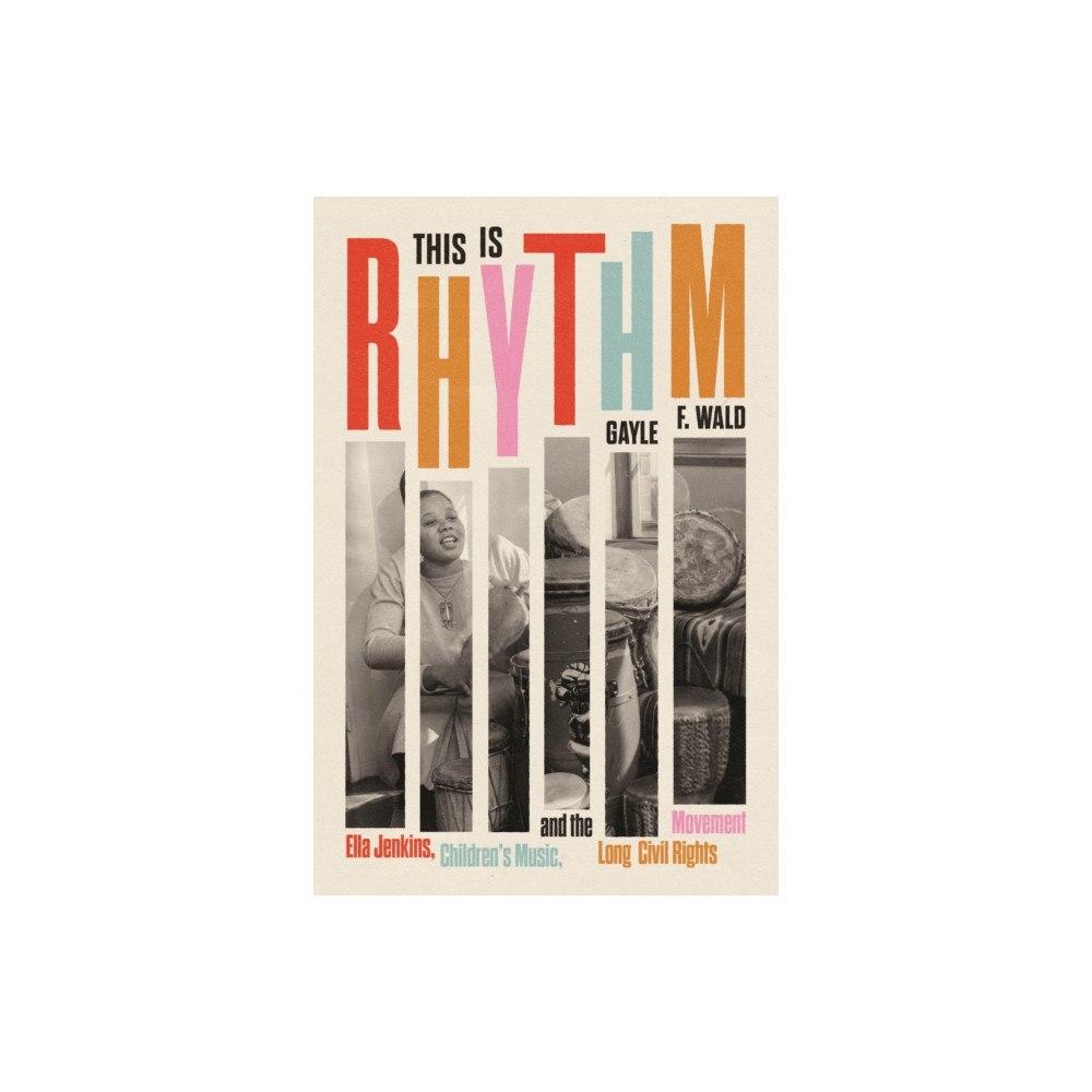 The university of chicago press This Is Rhythm (inbunden, eng)