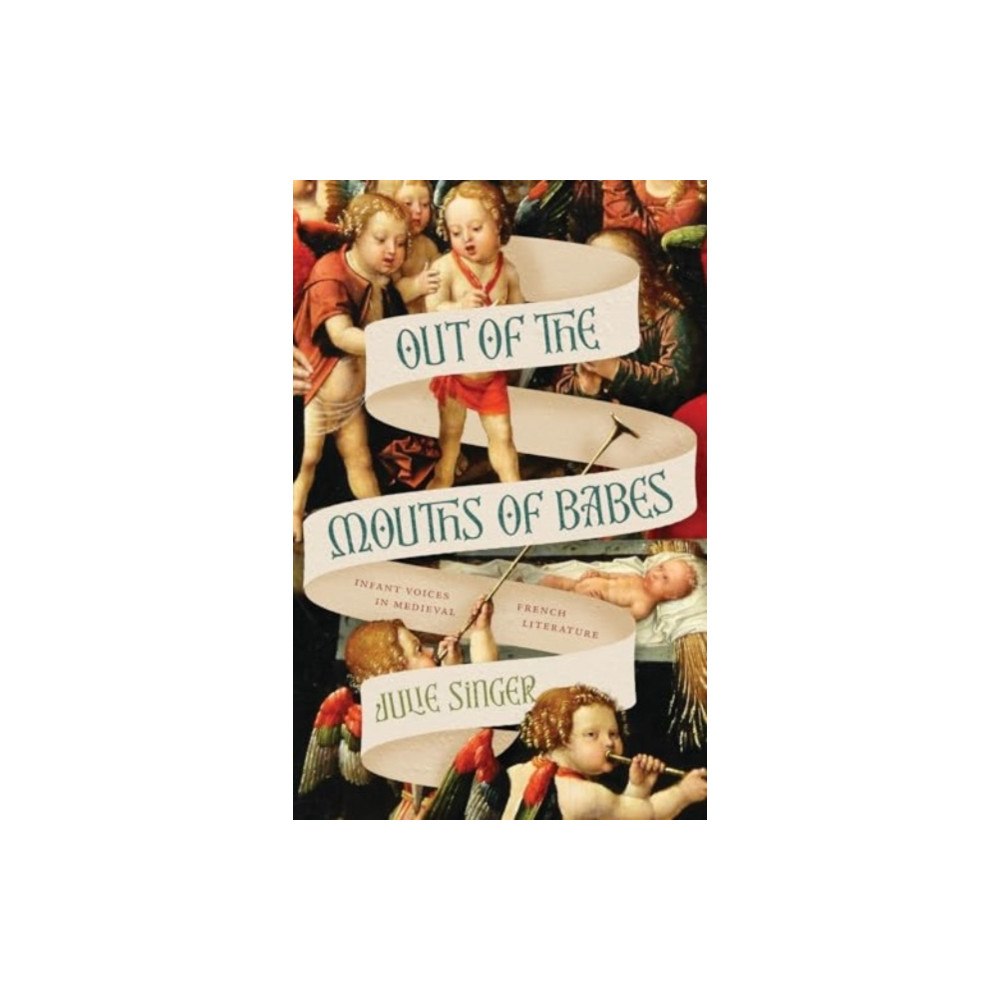 The university of chicago press Out of the Mouths of Babes (häftad, eng)