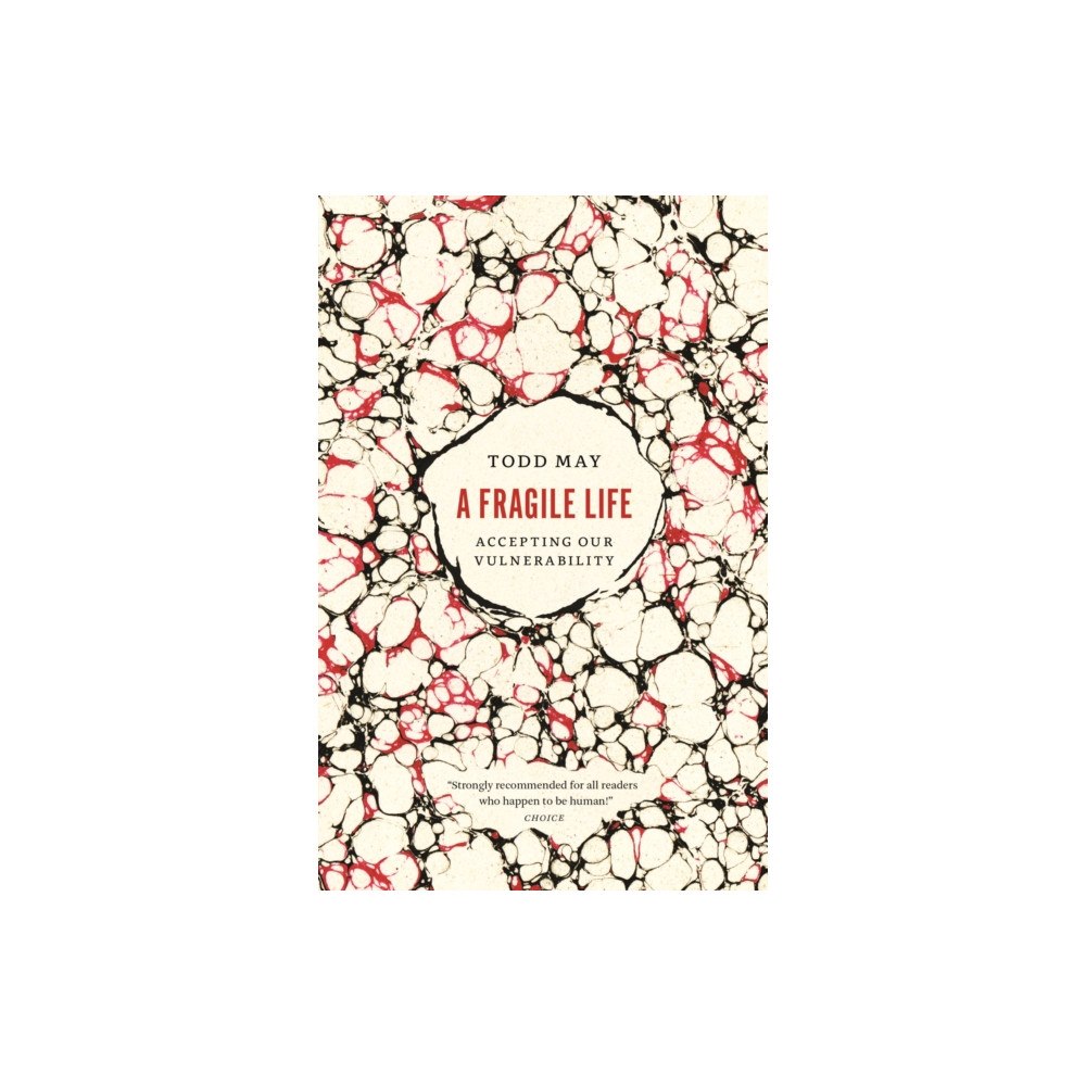 The university of chicago press A Fragile Life (häftad, eng)