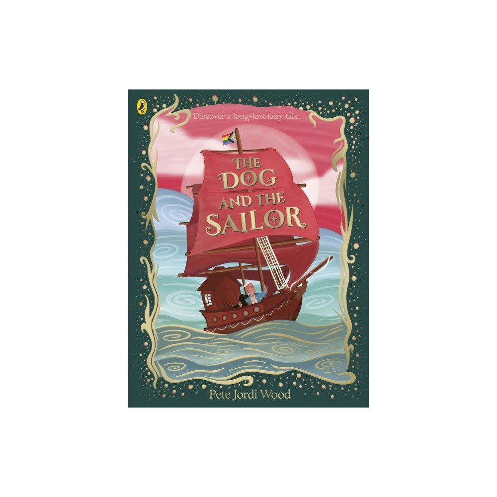 Penguin Random House Children's UK The Dog and the Sailor (häftad, eng)