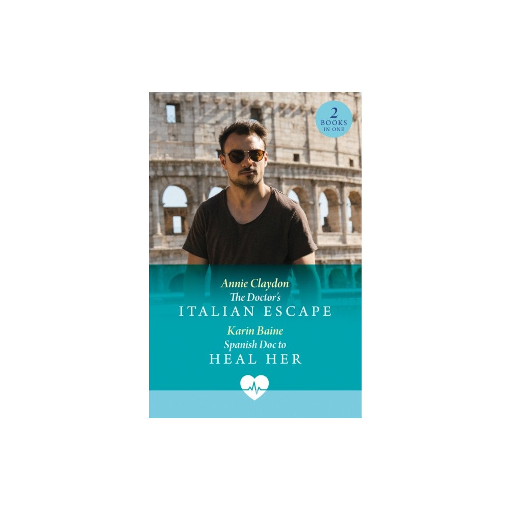 HarperCollins Publishers The Doctor's Italian Escape / Spanish Doc To Heal Her (häftad, eng)
