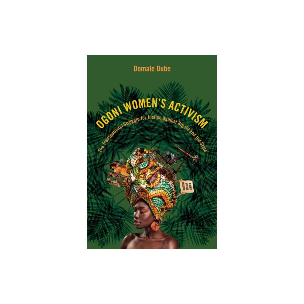 University of illinois press Ogoni Women's Activism (häftad, eng)