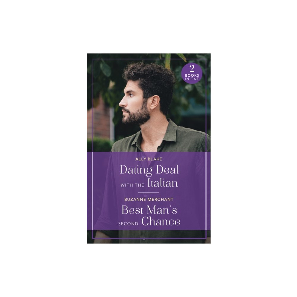 HarperCollins Publishers Dating Deal With The Italian / Best Man's Second Chance (häftad, eng)