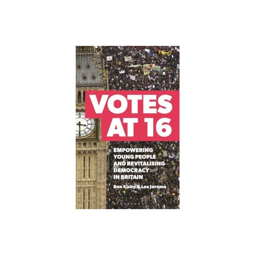Bloomsbury Publishing PLC Votes at 16 (häftad, eng)