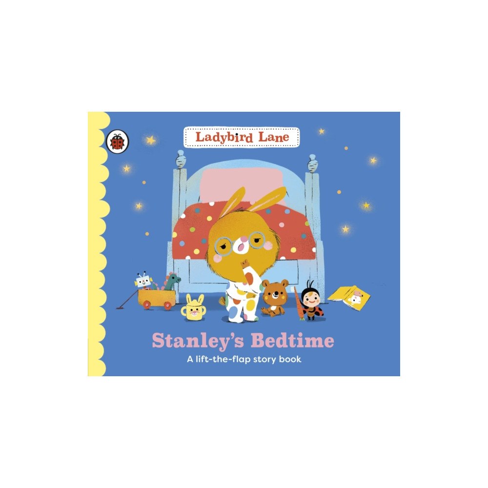 Penguin Random House Children's UK Ladybird Lane: Stanley's Bedtime (bok, board book, eng)