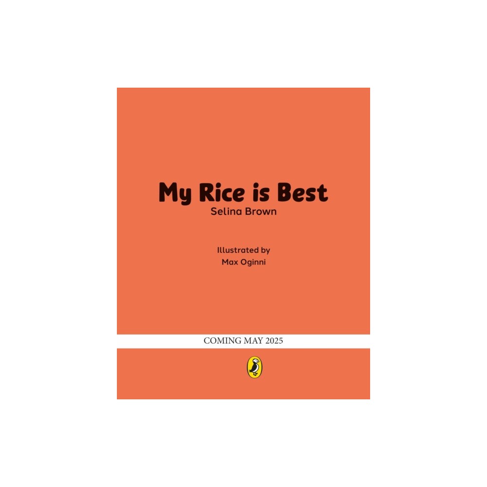 Penguin Random House Children's UK My Rice is Best (häftad, eng)