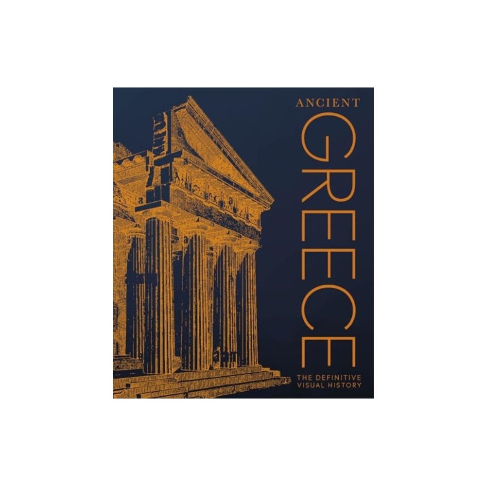 Dorling Kindersley Ltd Ancient Greece (inbunden, eng)