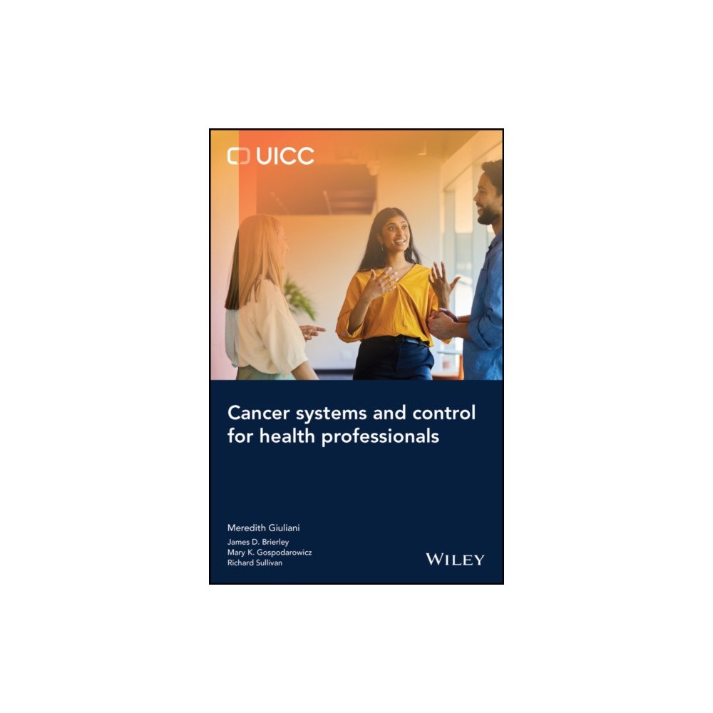 John Wiley & Sons Inc Cancer Systems and Control for Health Professionals (häftad, eng)