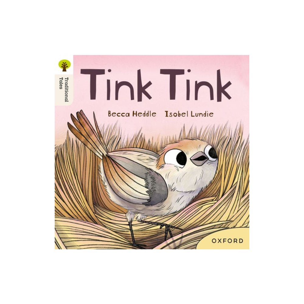 Oxford University Press Oxford Reading Tree Traditional Tales: Level 3: Tink Tink (häftad, eng)