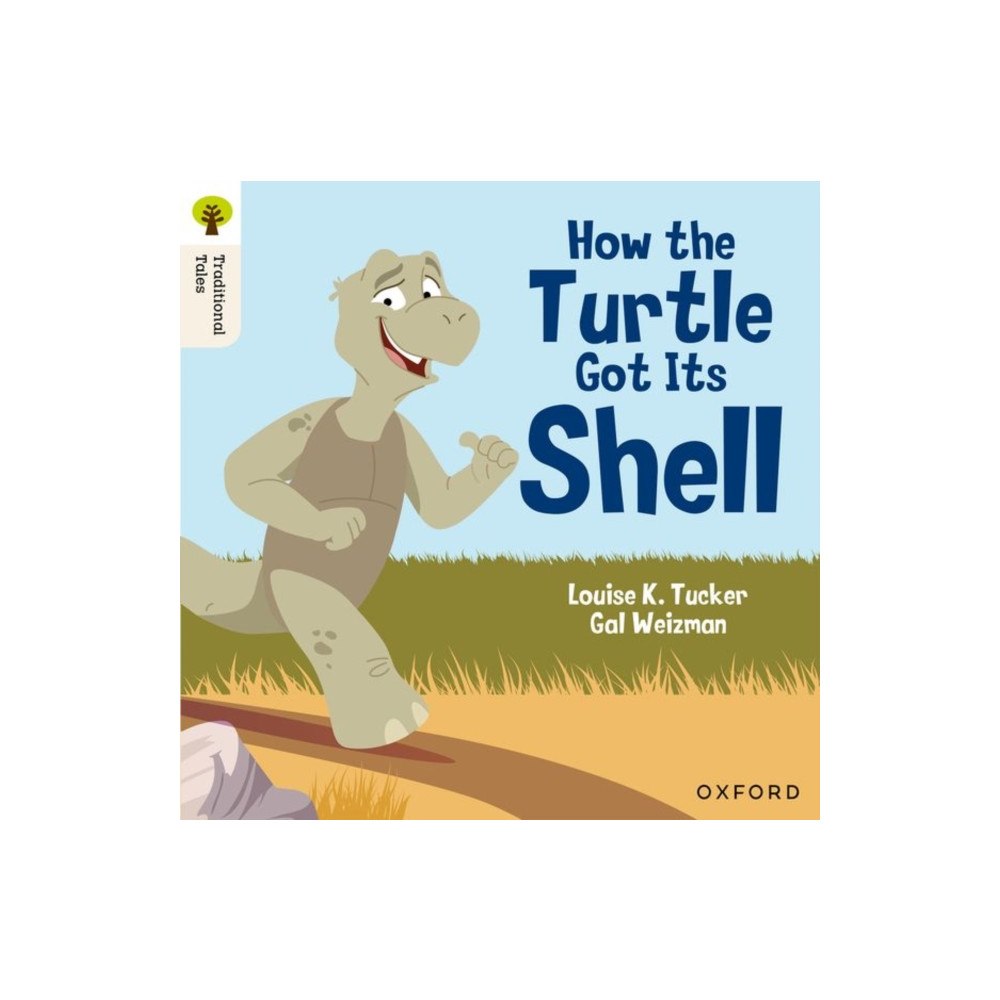 Oxford University Press Oxford Reading Tree Traditional Tales: Level 5: How the Turtle Got Its Shell (häftad, eng)