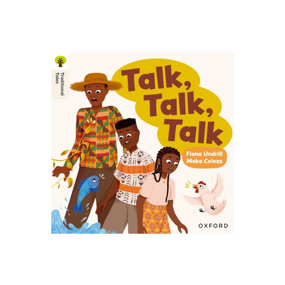 Oxford University Press Oxford Reading Tree Traditional Tales: Level 6: Talk, Talk, Talk (häftad, eng)