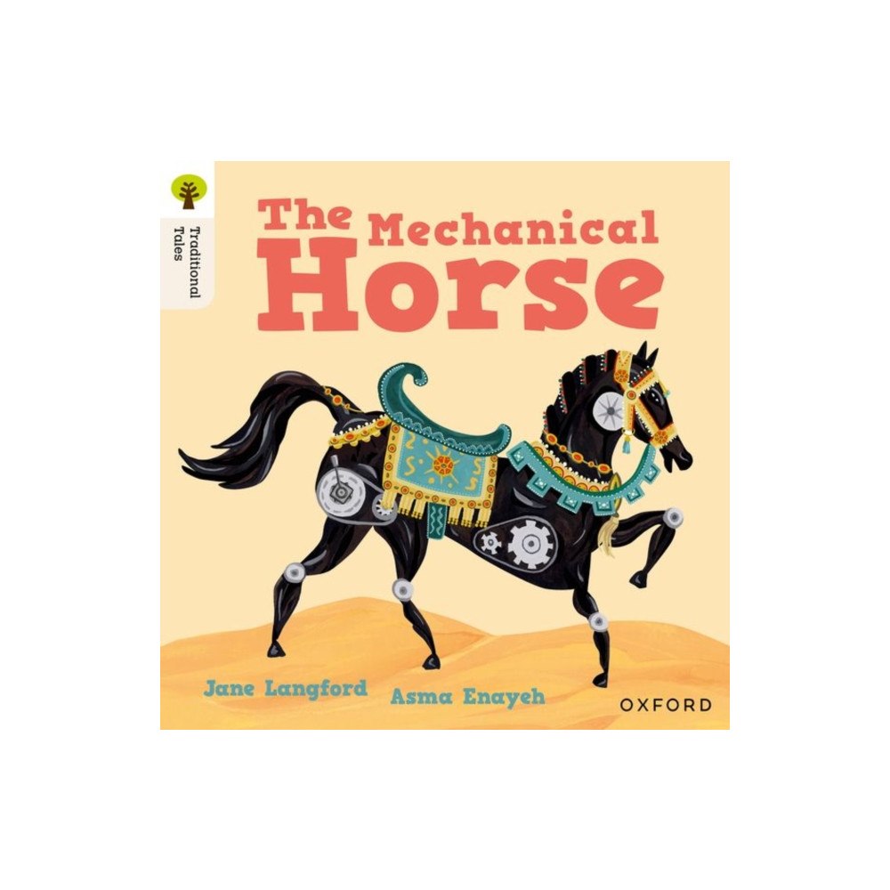 Oxford University Press Oxford Reading Tree Traditional Tales: Level 7: The Mechanical Horse (häftad, eng)