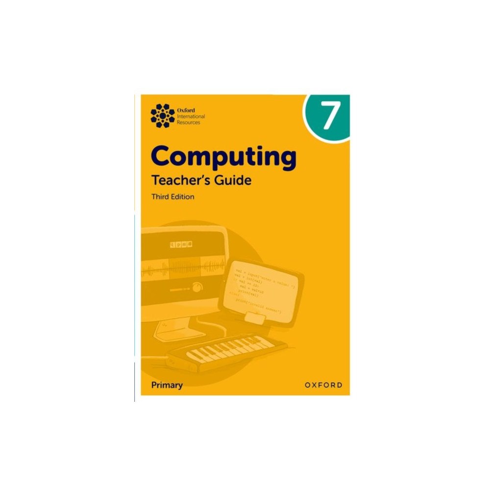 Oxford University Press Oxford International Lower Secondary Computing: Teacher's Guide 7 (häftad, eng)
