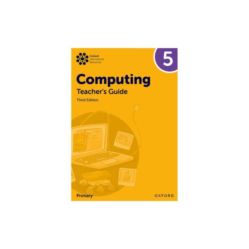 Oxford University Press Oxford International Primary Computing: Teacher's Guide 5 (häftad, eng)