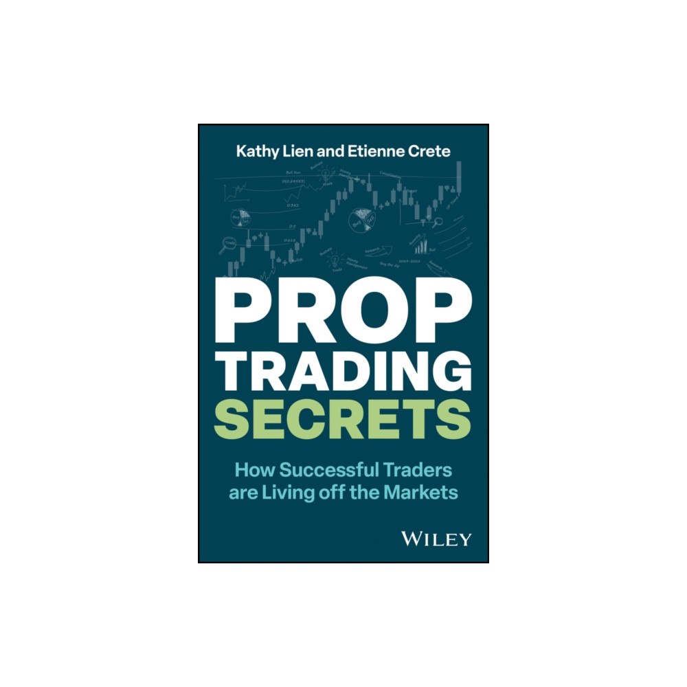 John Wiley & Sons Inc Prop Trading Secrets (inbunden, eng)