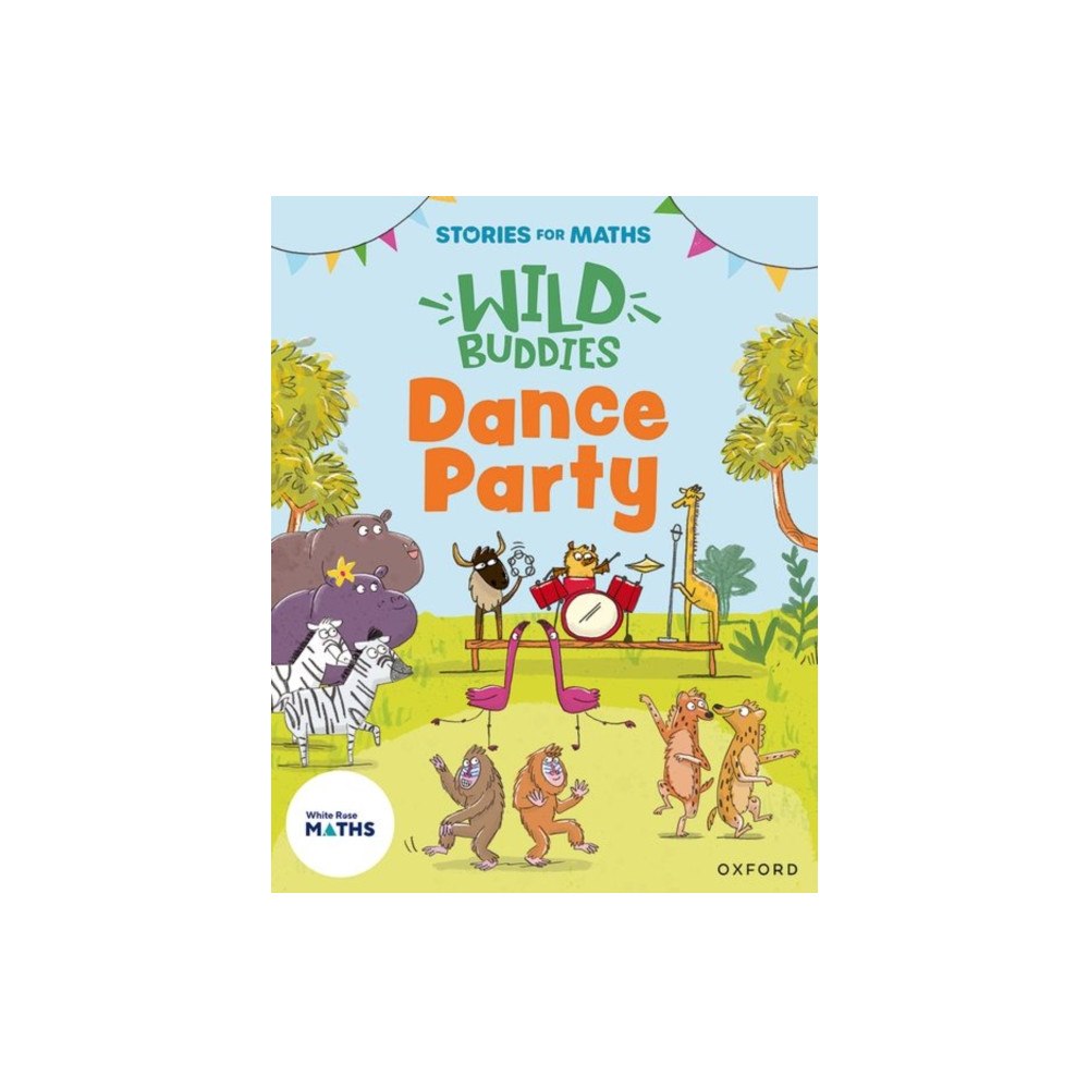 Oxford University Press Stories for Maths: EYFS: Dance Party (Growing 6, 7, 8) (häftad, eng)