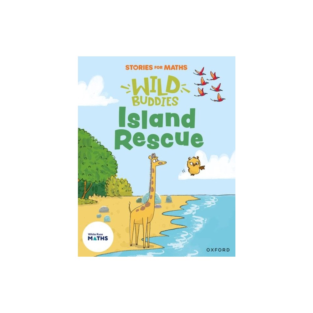 Oxford University Press Stories for Maths: EYFS: Island Rescue (To 20 and beyond) (häftad, eng)