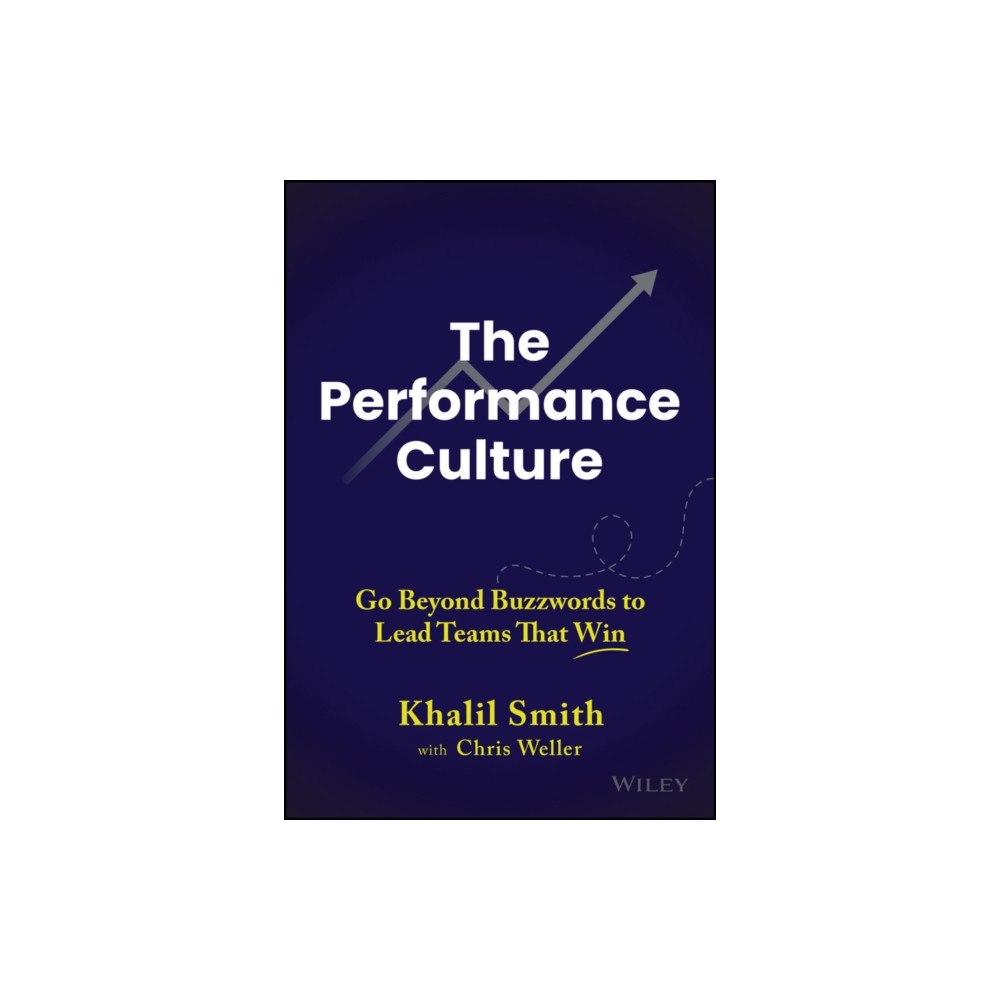 John Wiley & Sons Inc The Performance Culture (inbunden, eng)