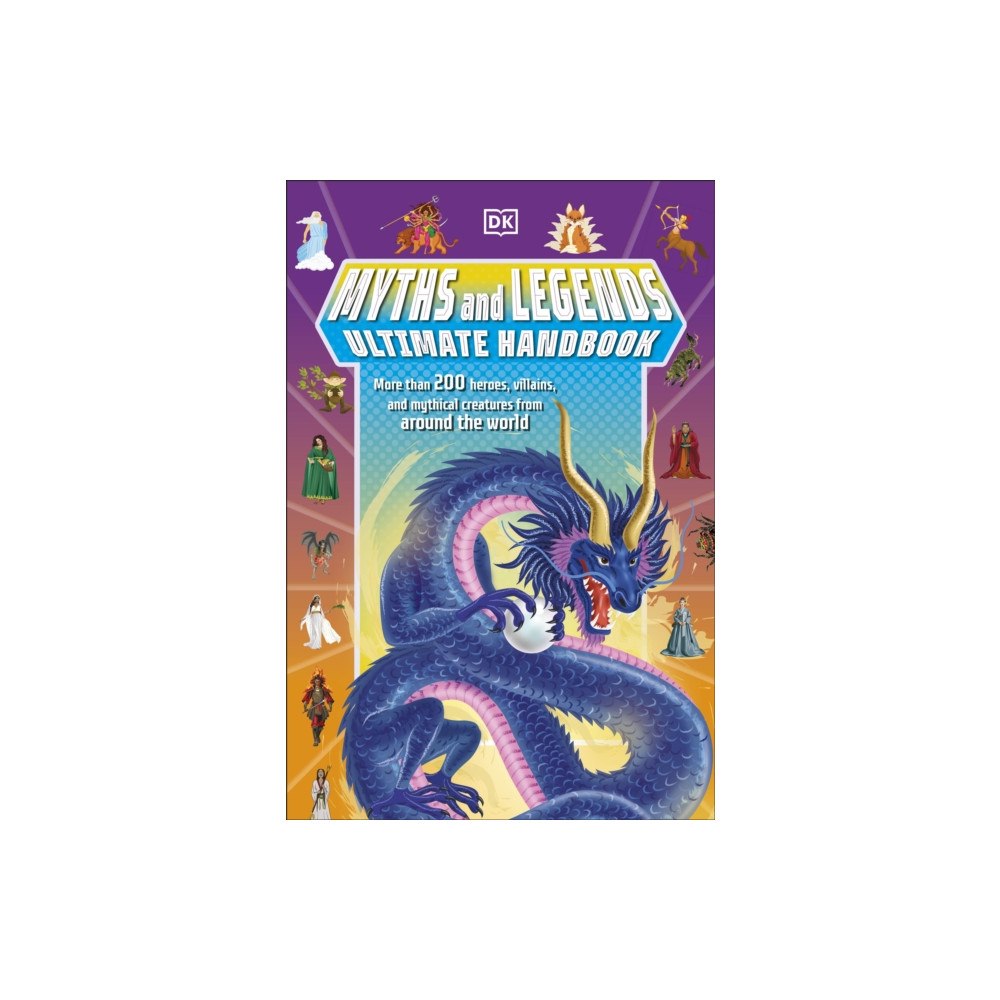 Dorling Kindersley Ltd Myths and Legends Ultimate Handbook (häftad, eng)