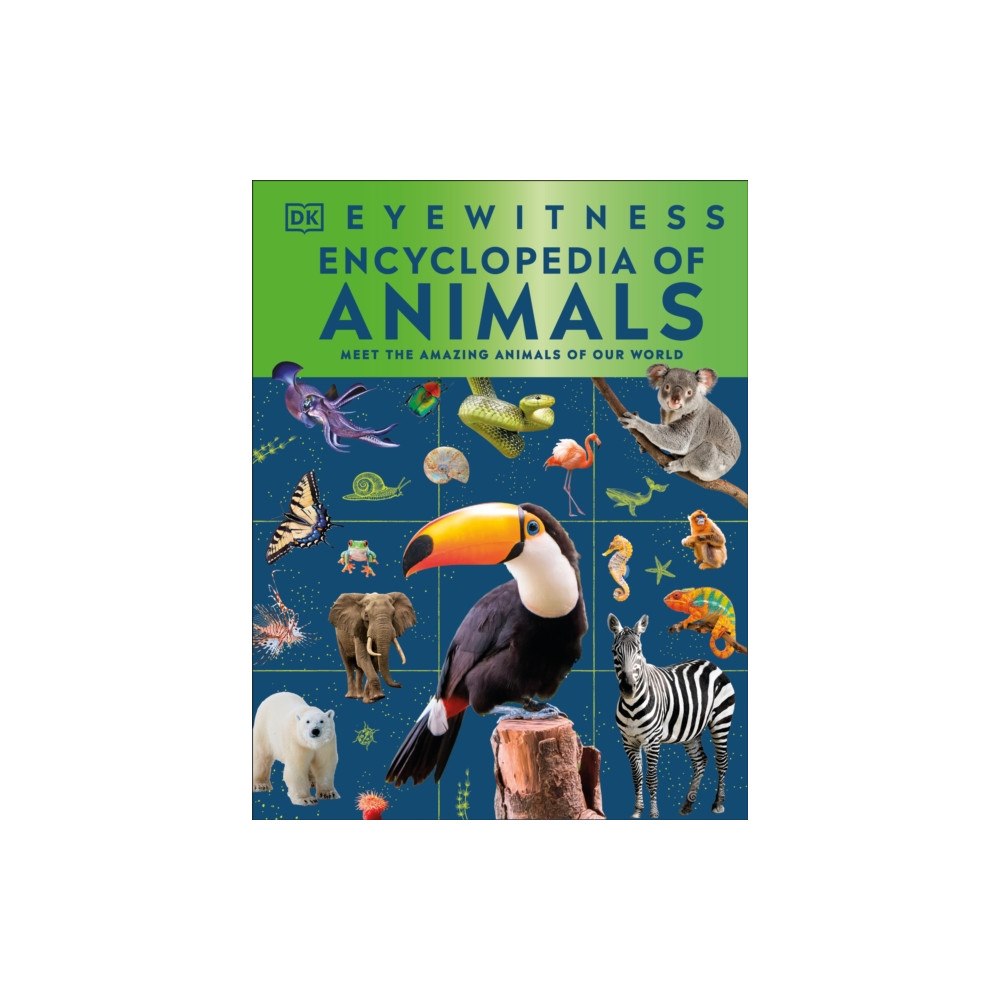 Dorling Kindersley Ltd Eyewitness Encyclopedia of Animals (inbunden, eng)