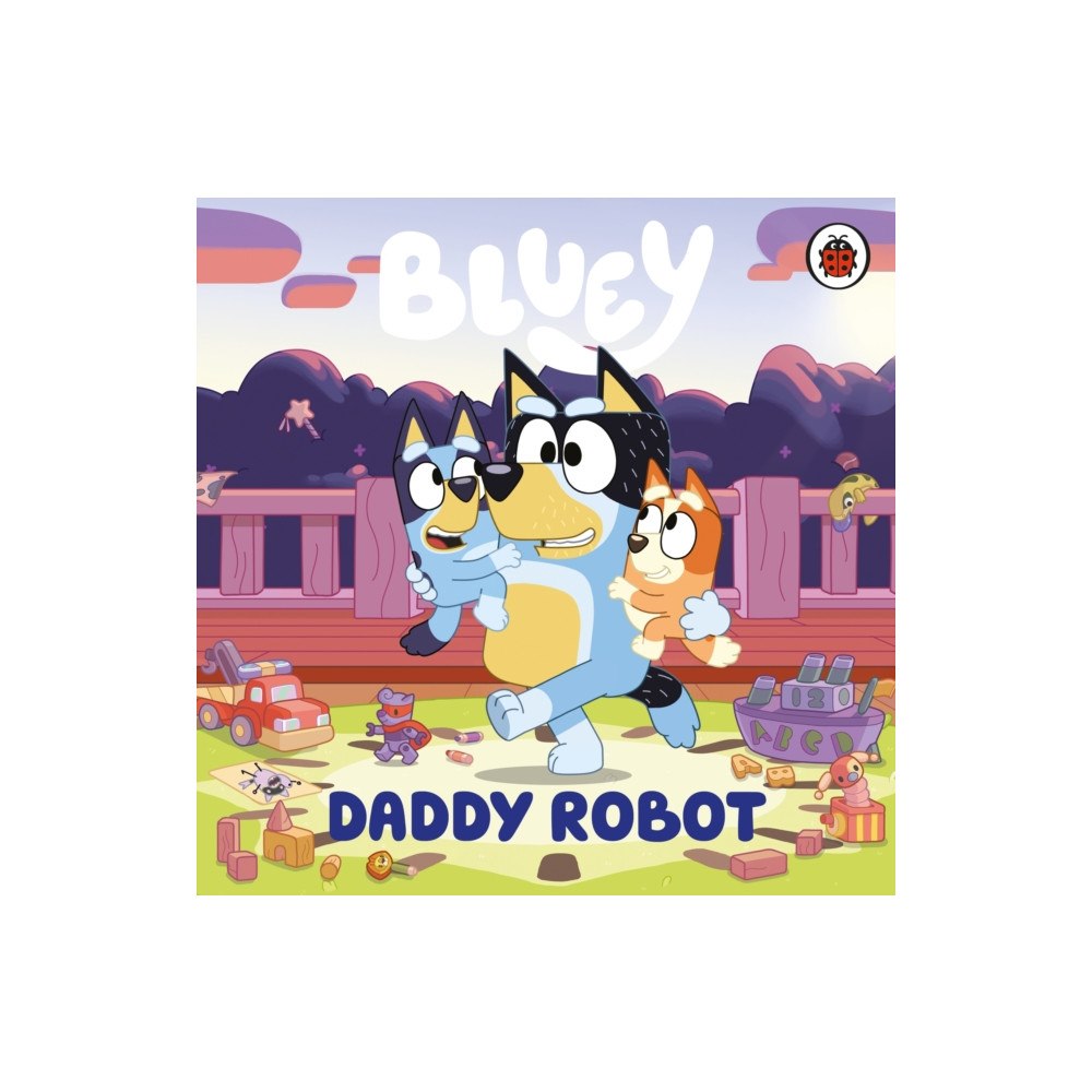 Penguin Random House Children's UK Bluey: Daddy Robot (bok, board book, eng)