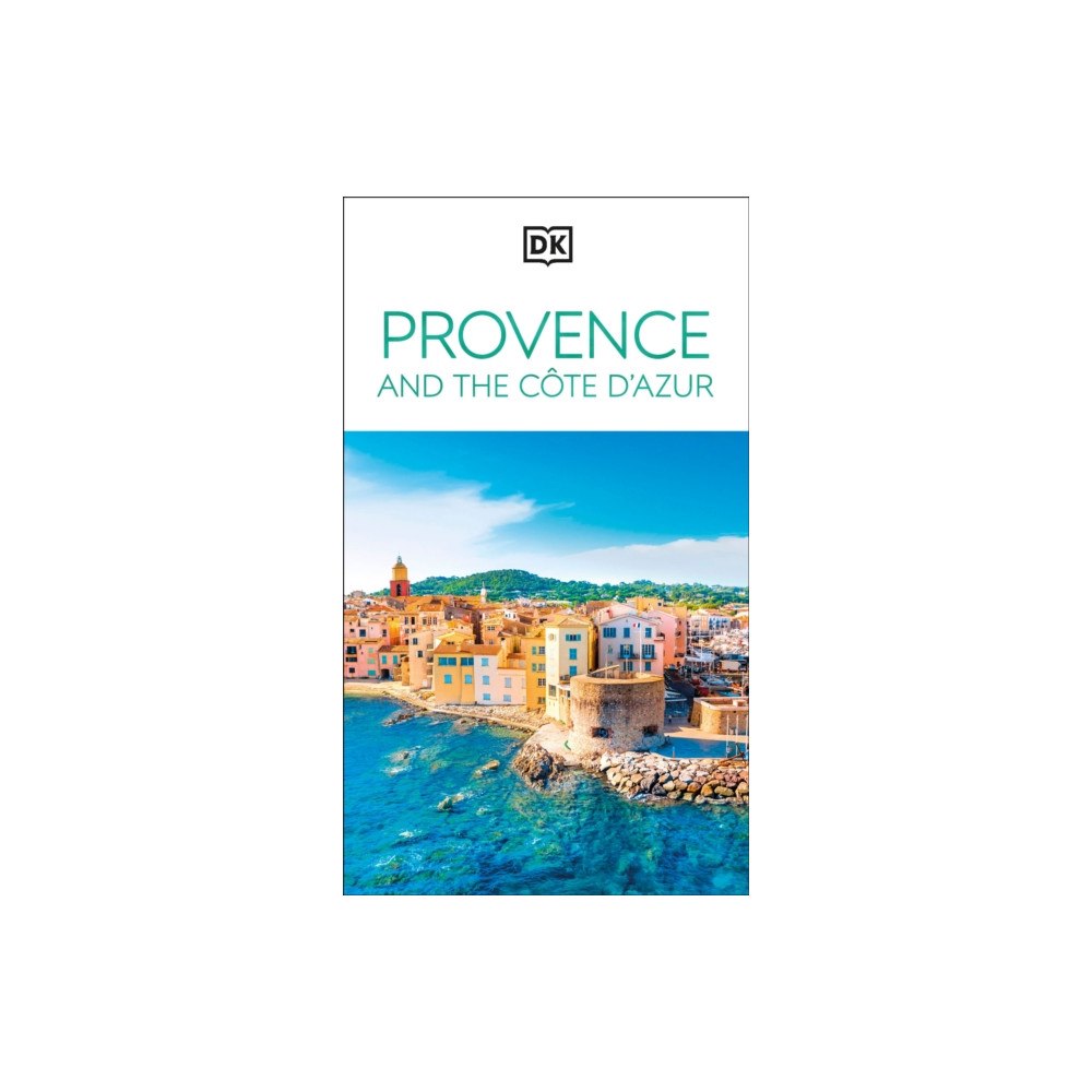 Dorling Kindersley Ltd DK Provence and the Cote d'Azur (häftad, eng)